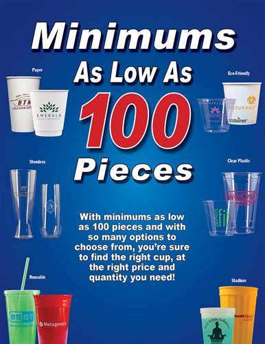 Minimums As Low As 100 Pieces